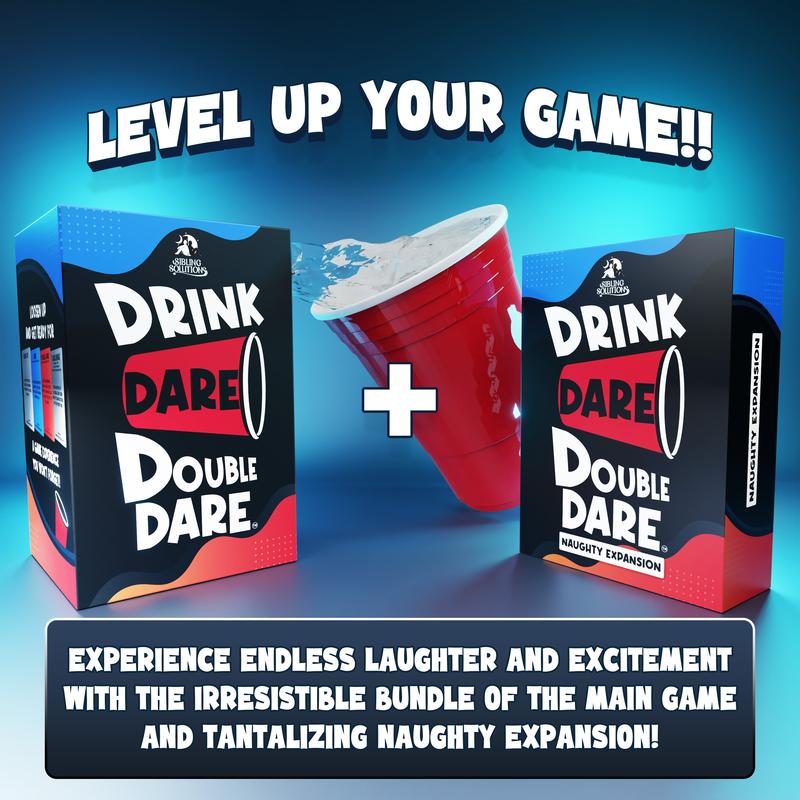 Sibling Solutions Drink, Dare, Double Dare (Naughty Expansion Pack) - The Ultimate Party and Family Games for Hilarious Antics, Daring Challenges & Double The Fun hilarious adult