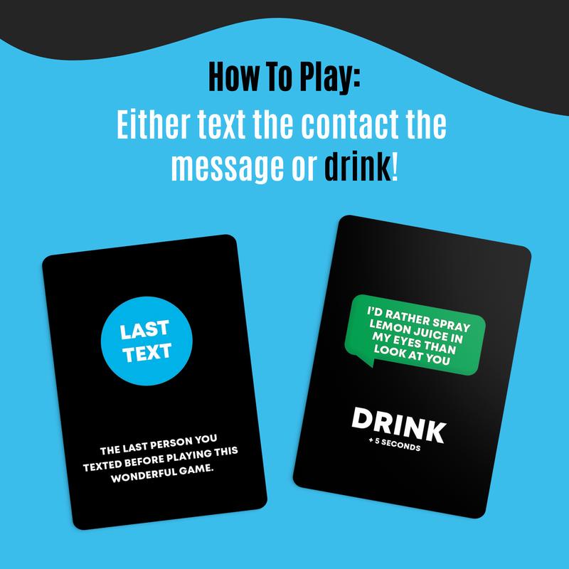 Text Or Drink - Drinking Card Game for Parties, Pregames, and Game Nights! The Perfect Party Gift!