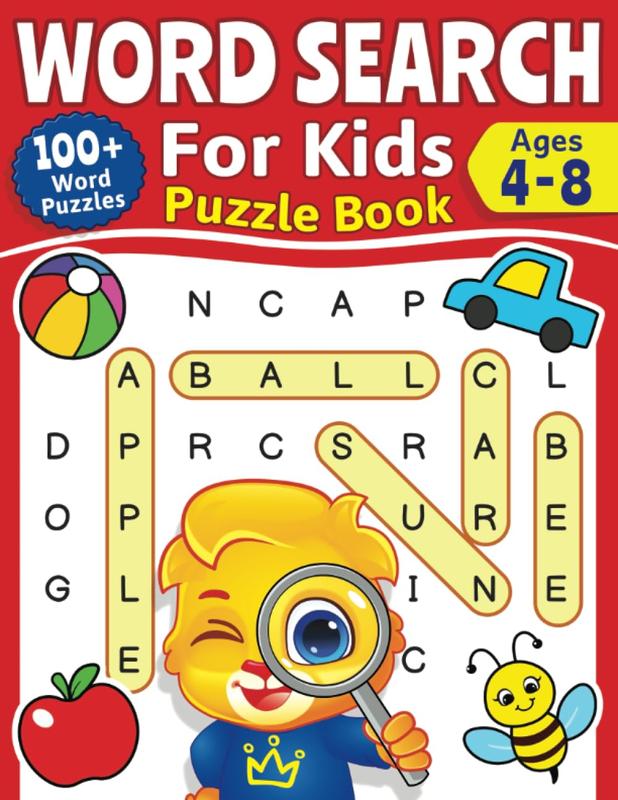 Word Search For Kids Puzzle Book: 100+ Word Puzzles | Fun Challenges For Children Ages 4-8